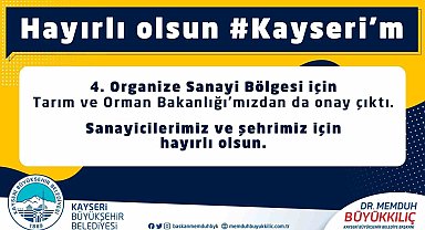 Başkan Büyükkılıç'tan '4'üncü Organize Sanayi' müjdesi
