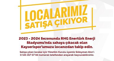 Kayserispor, locaları satışa çıkartıyor