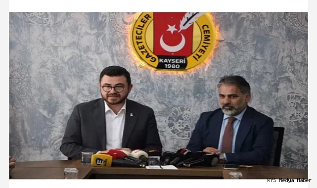 AK Parti Kayseri İl Başkanı Okandan’dan, Kayseri Gazeteciler Cemiyeti’ne ziyaret