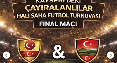 Kayseri’de Çayıralanlılar Turnuvasında Şampiyon Evciler Köyü